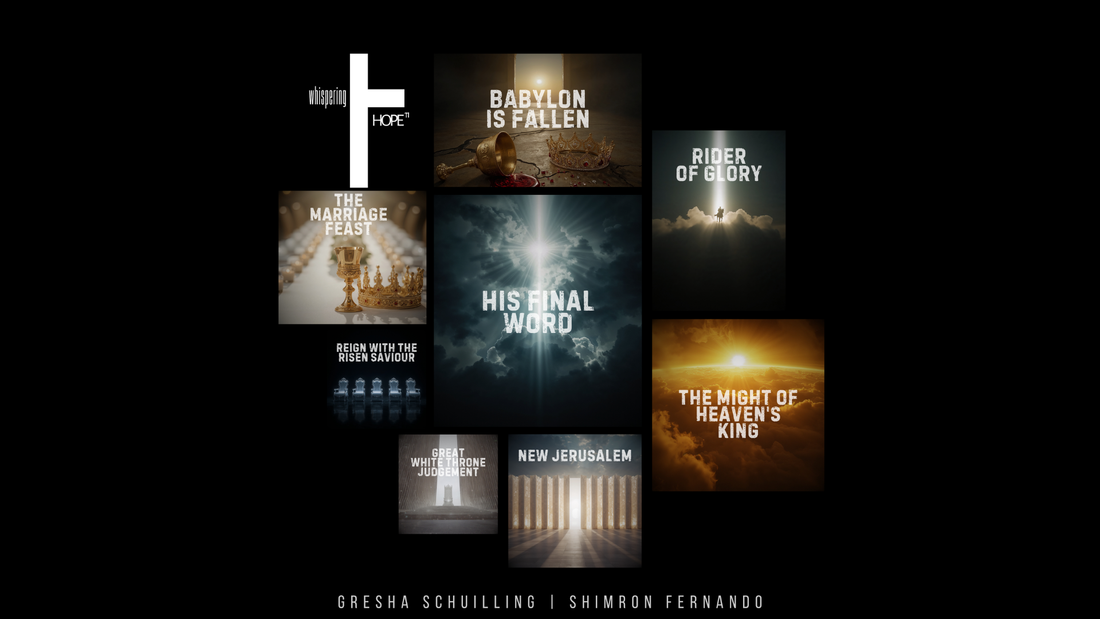 Judgment, Resurrection, Glory: The Revelation Journey of whispering HOPE¹¹