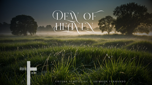DEW OF HEAVEN LYRICS