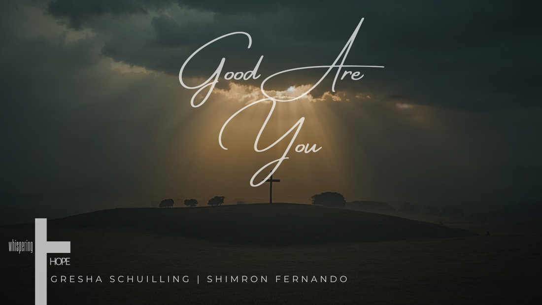 GOOD ARE YOU