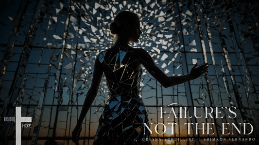 FAILURE'S NOT THE END