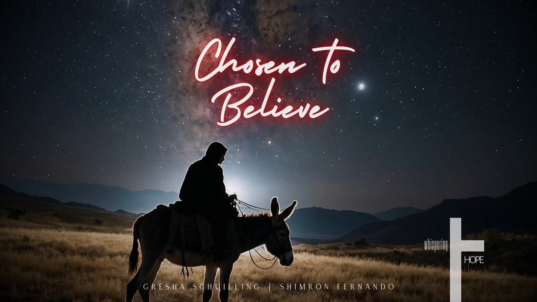 whispering HOPE’s New Anthem "Chosen to Believe" Celebrates Joseph’s Faith and Humility