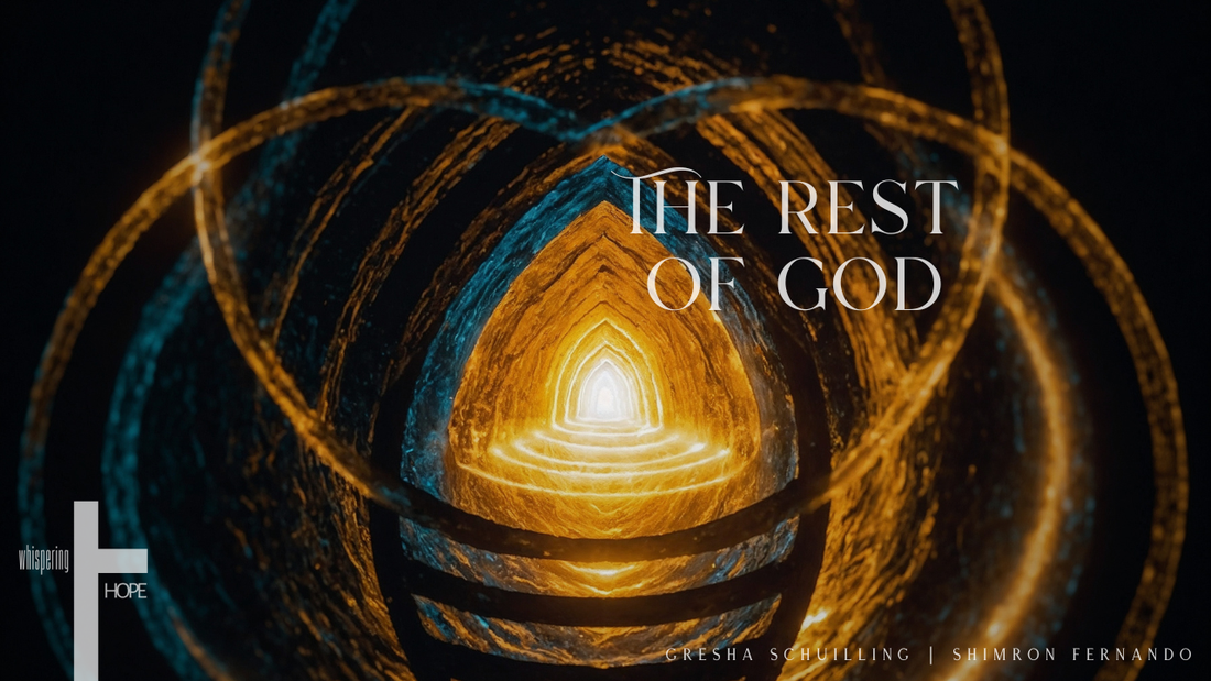 THE REST OF GOD