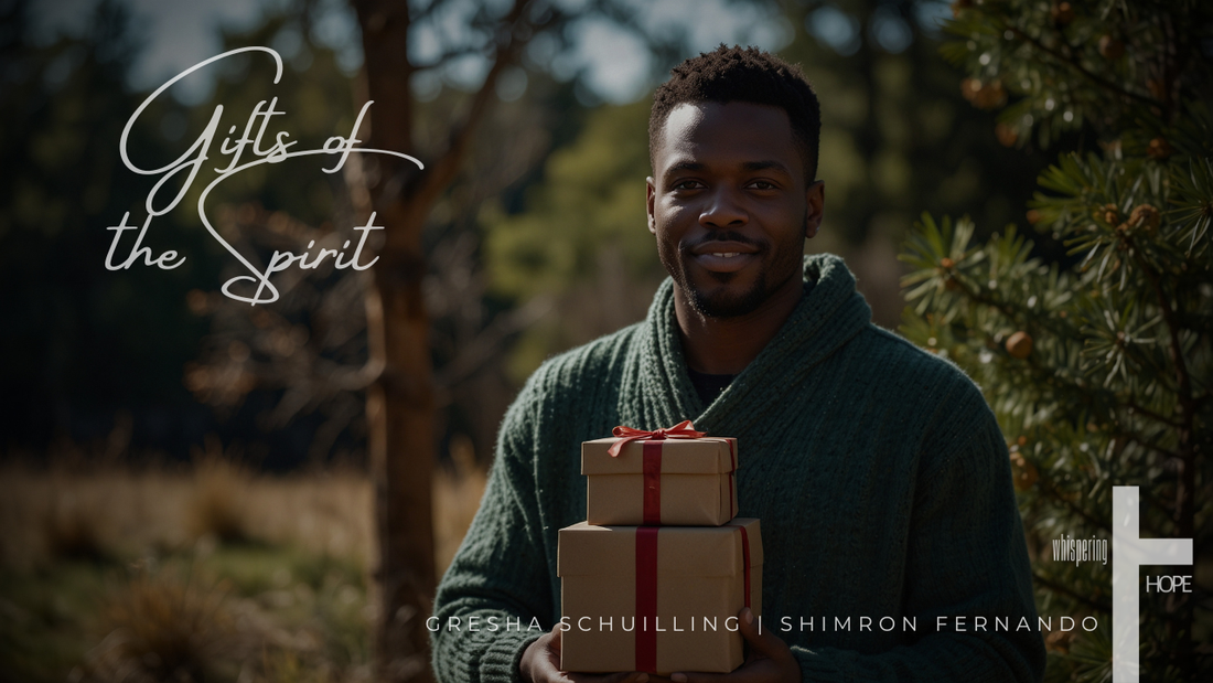 GIFTS OF THE SPIRIT