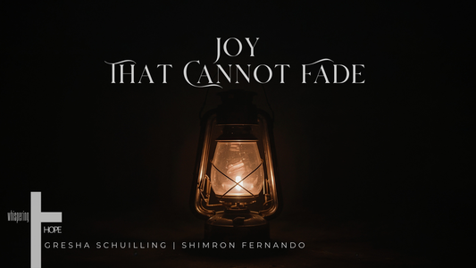 JOY THAT CANNOT FADE