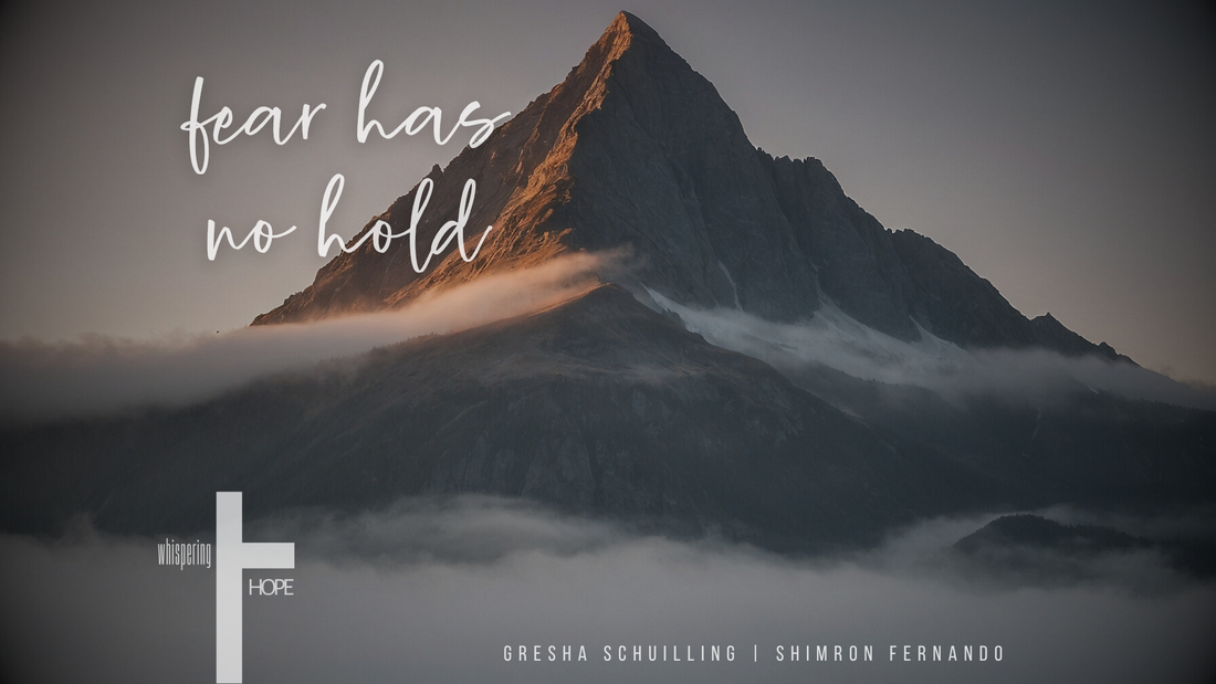 FEAR HAS NO HOLD LYRICS