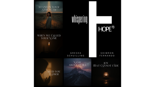 When Heaven Met Us: The Sound of Prayer, Presence, and Unshakable Joy in whispering HOPE¹³